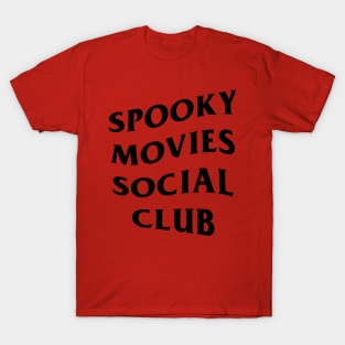 Spooky Movies Social Club T-Shirt